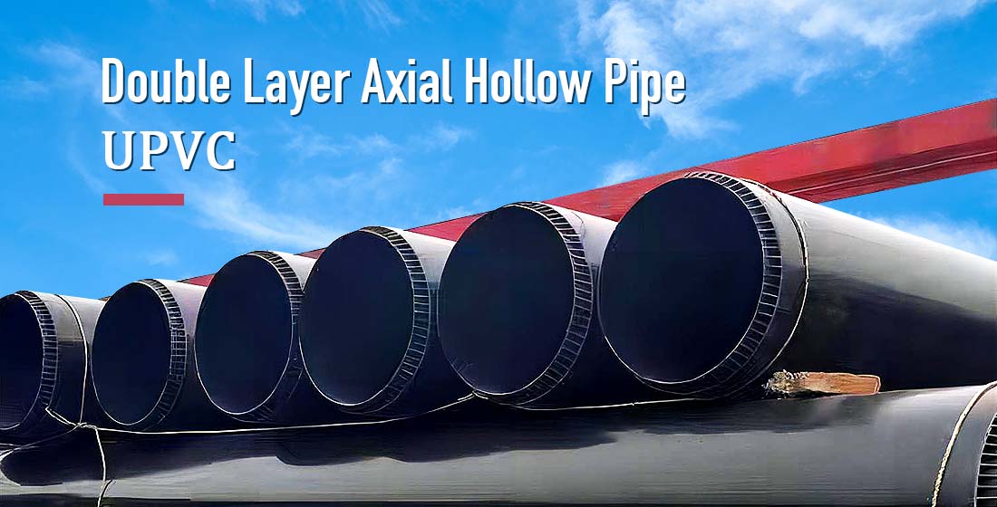 UPVC double layer axial hollow pipe